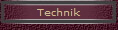 Technik